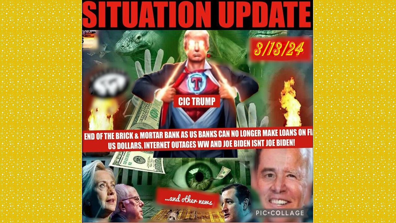 SITUATION UPDATE 3/13/24 - Covid-19/Jabs/Plan-Demics, Global Financial Crises,Cabal/Deep State Mafia