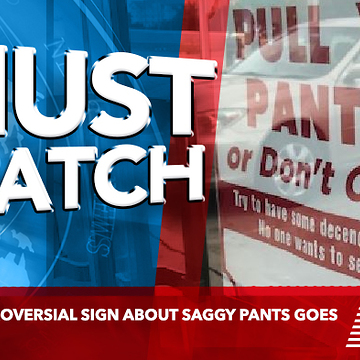 Store’s Controversial Sign About Saggy Pants Goes Viral