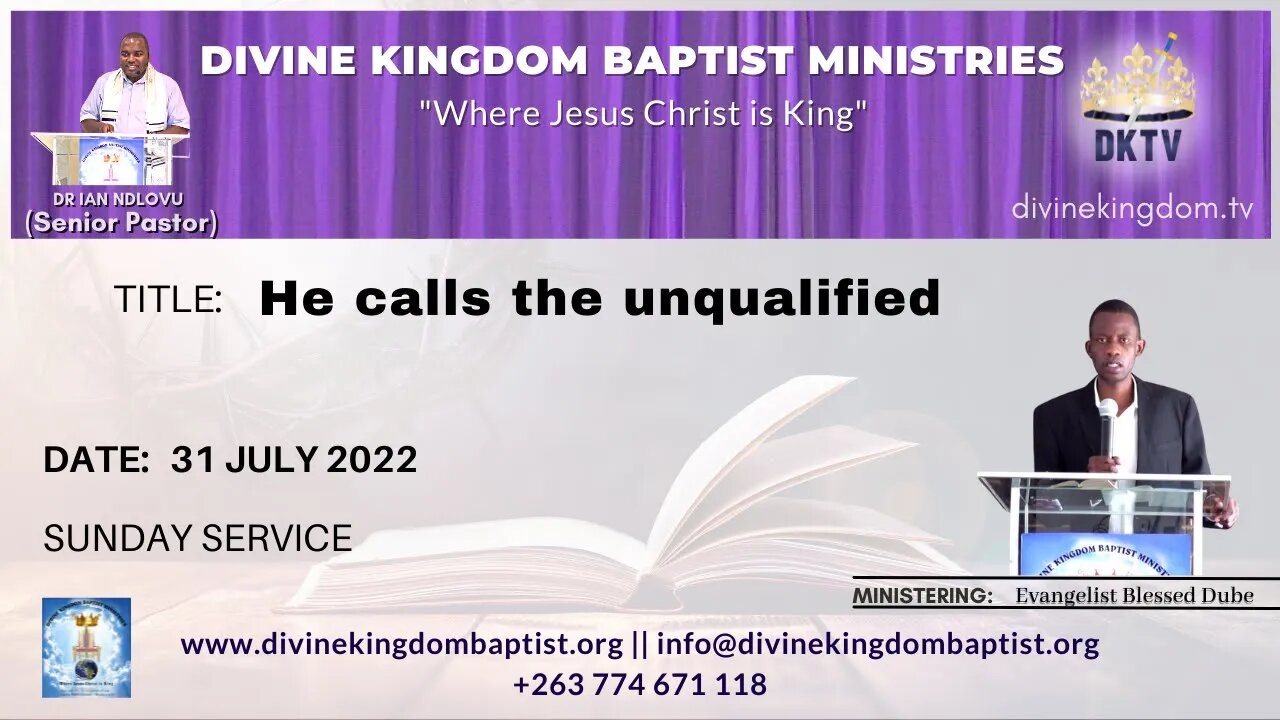 He calls the Unqualified - Evangelist Blessed Dube