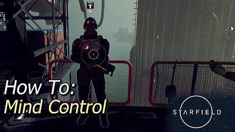 How To Mind Control In Starfield - Free Perk