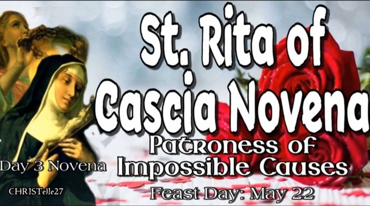 ST. RITA OF CASCIA NOVENA: Day 3 | Patroness of Impossible Causes, Sickness, Marital Problems, Abuse