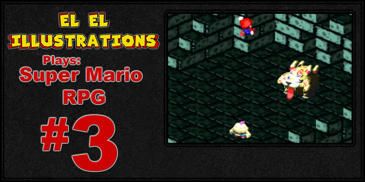 El El Plays Super Mario RPG Episode 3: Back at the Pond