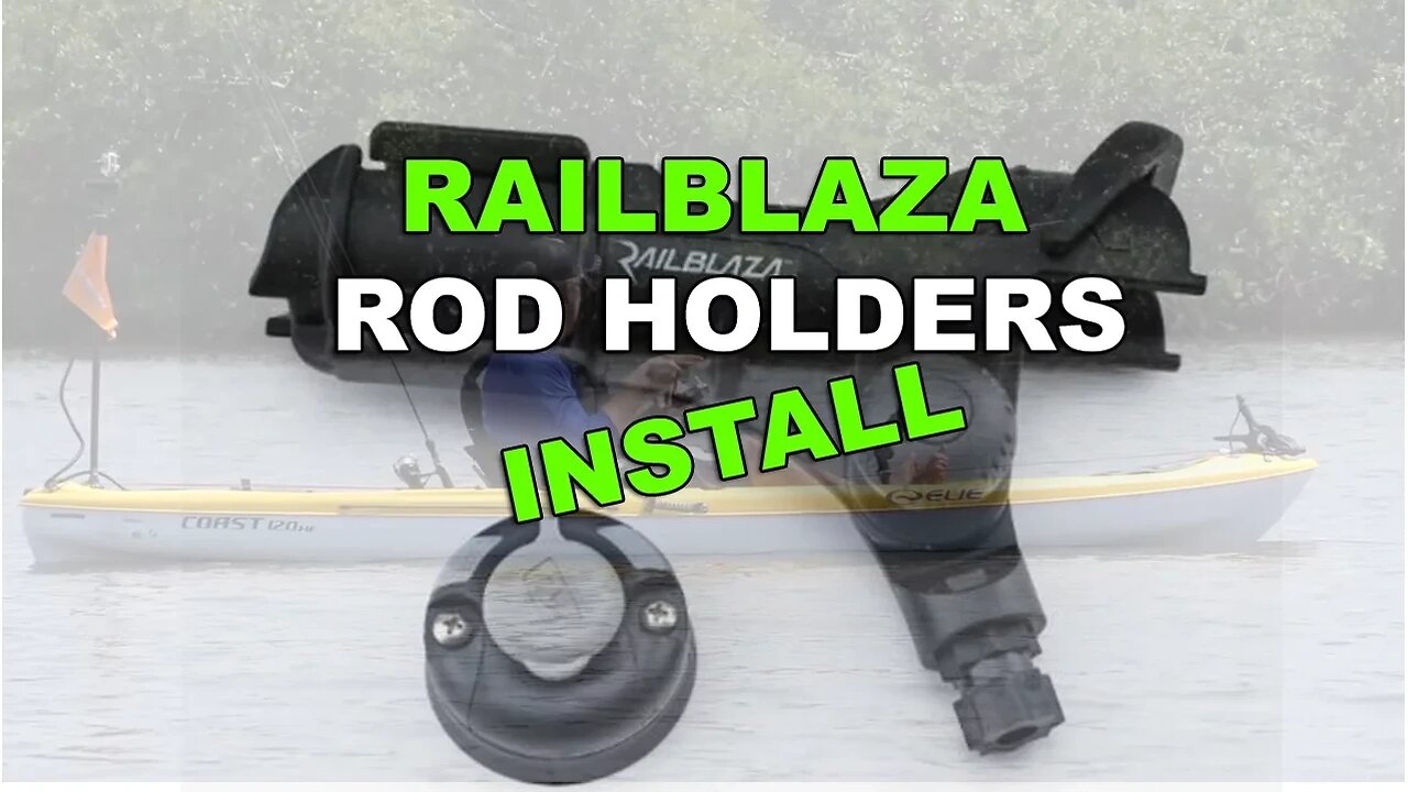 How to Install A Railblaza Rod Holder With Starport Mount On Your Kayak