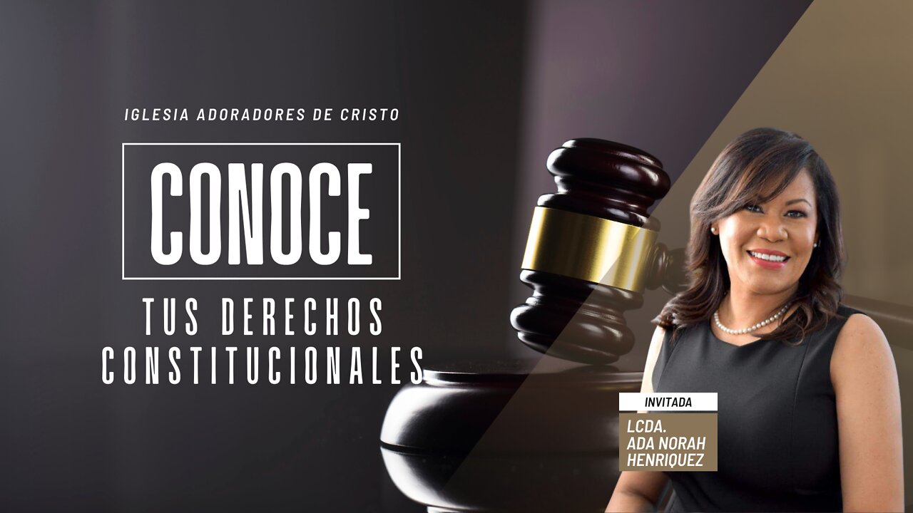 Conoce tus derechos constitucionales