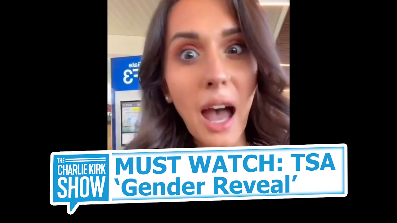 MUST WATCH: TSA ‘Gender Reveal’