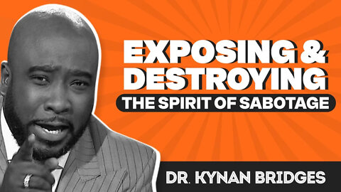 Exposing And Destroying The Spirit of SABOTAGE (A must watch)