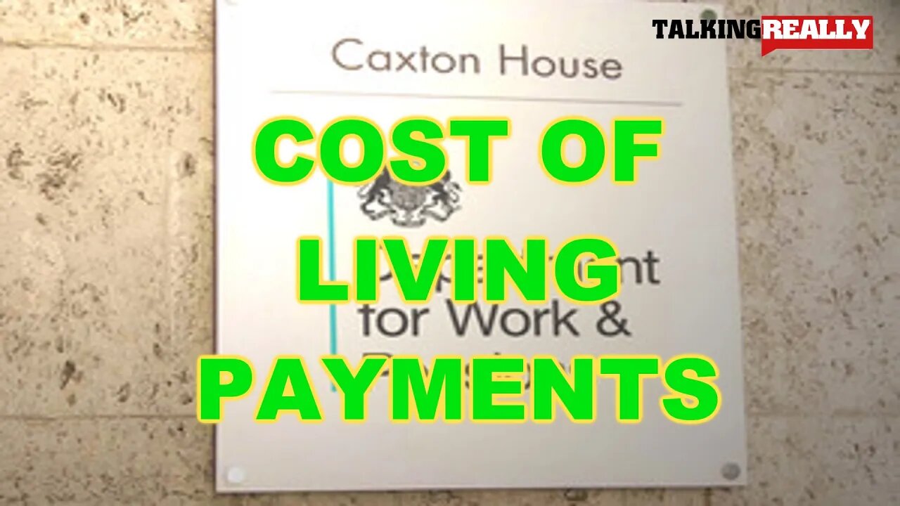 DWP Cost of Living £301 | Talking Really Channel | Paused delivery!