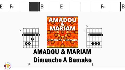 AMADOU & MARIAM Dimanche A Bamako - FCN Guitar Chords & Lyrics HD