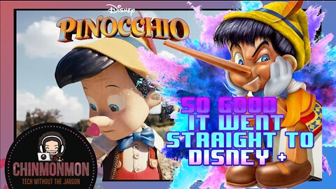 Pinocchio Movie So Good It Went Straight To Disney +