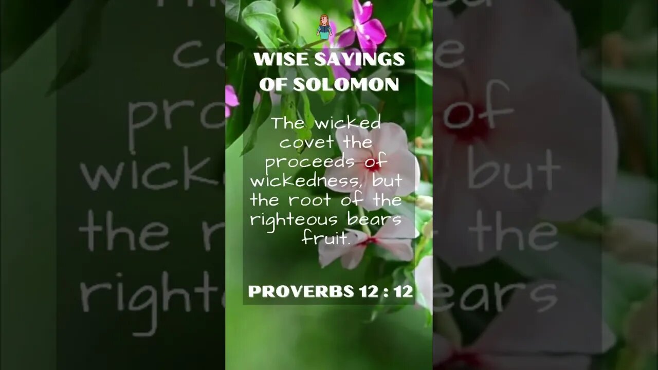 Wise Sayings of Solomon | Proverbs 12:12