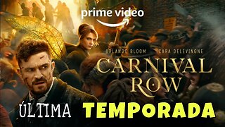 Trailer 2ª e última temporada de Carnival Row