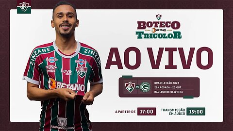 AO VIVO - FLUMINENSE X GOIÁS | 29ª RODADA DO CAMPEONATO BRASILEIRO 2023