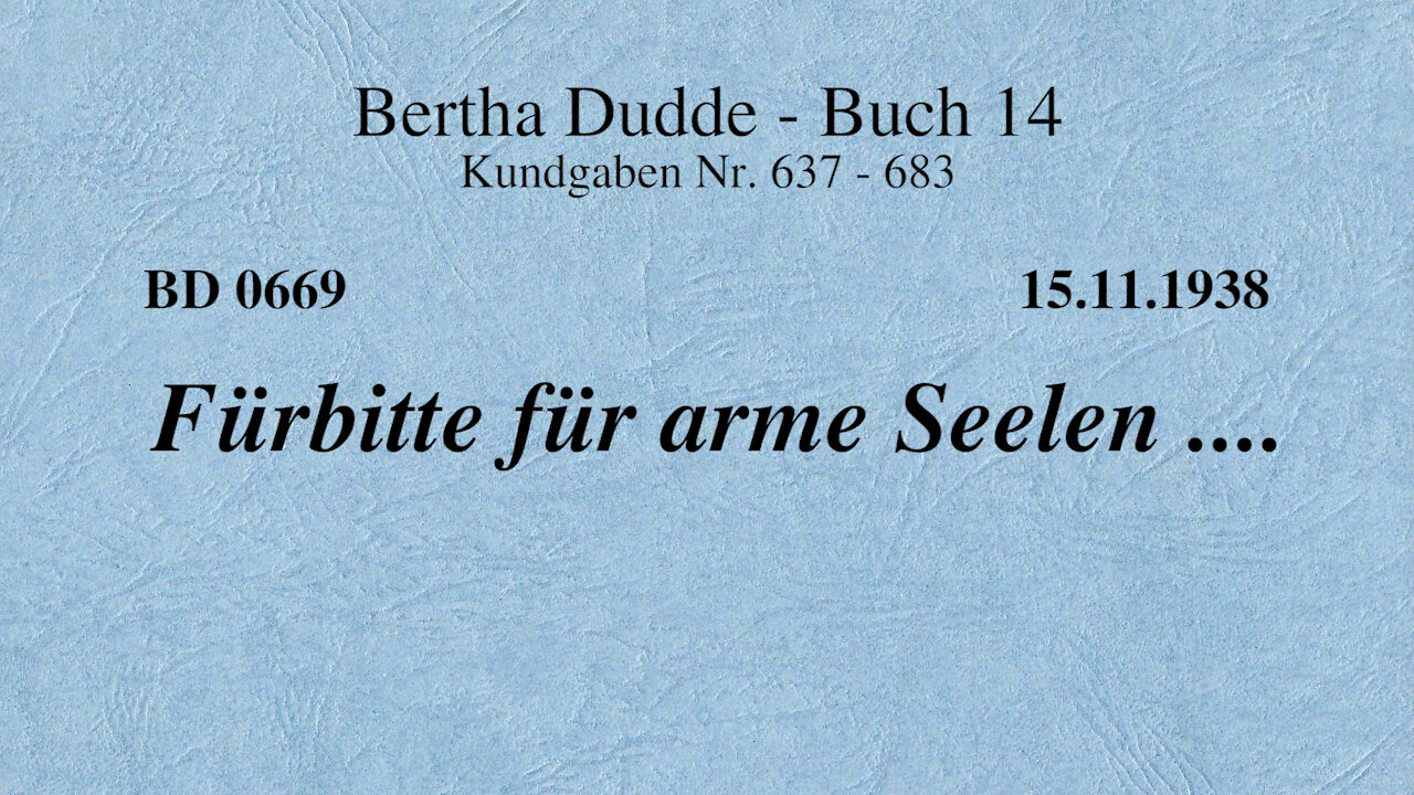 BD 0669 - FÜRBITTE FÜR ARME SEELEN ....