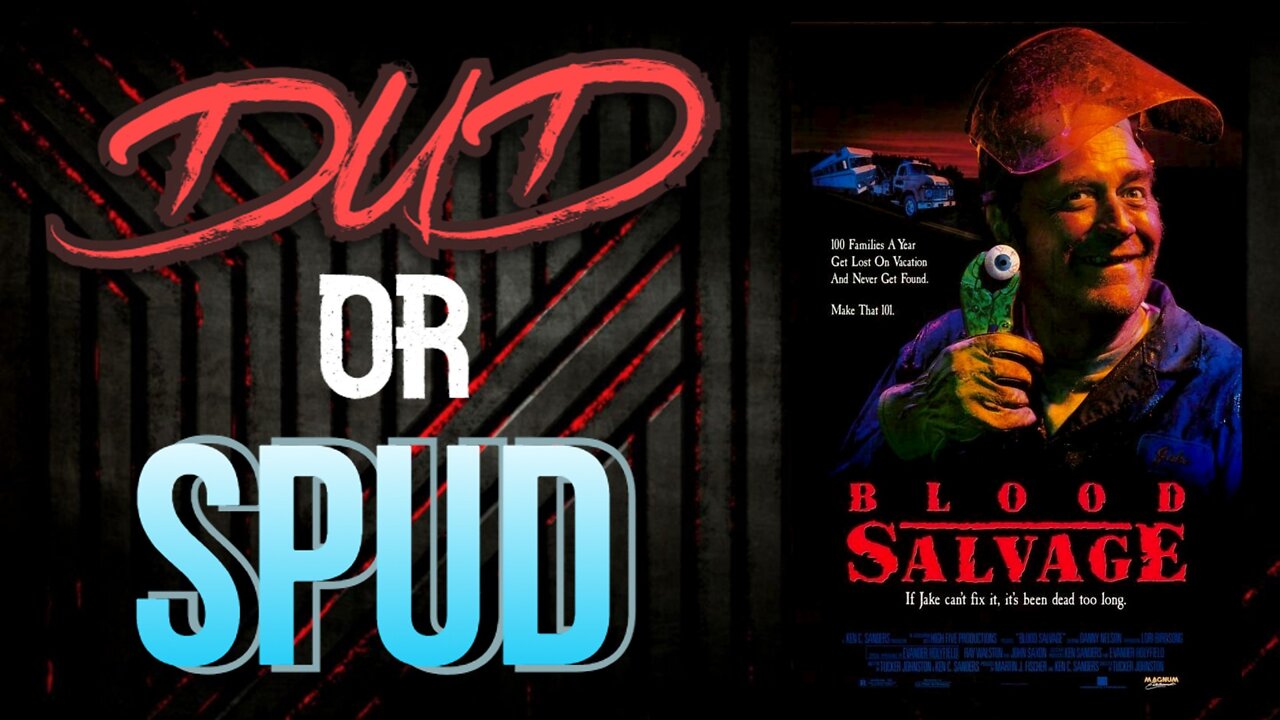 DUD or SPUD - Blood Salvage