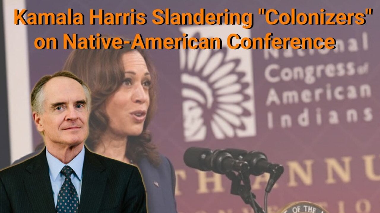 Jared Taylor || Kamala Harris Slandering "Colonizers" on Native-American Conference