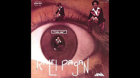 Ralfi Pagan - I Can See (1975) {Full Album}