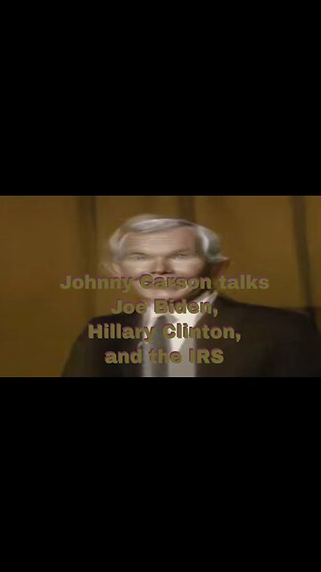 Johnny Carson talks Joe Biden, Hillary Clinton, and the IRS