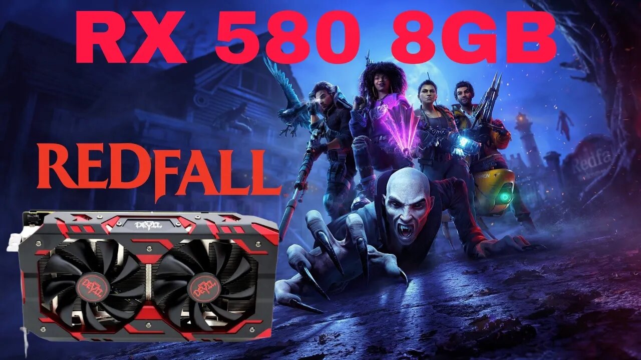 REDFALL | RX 580 GB