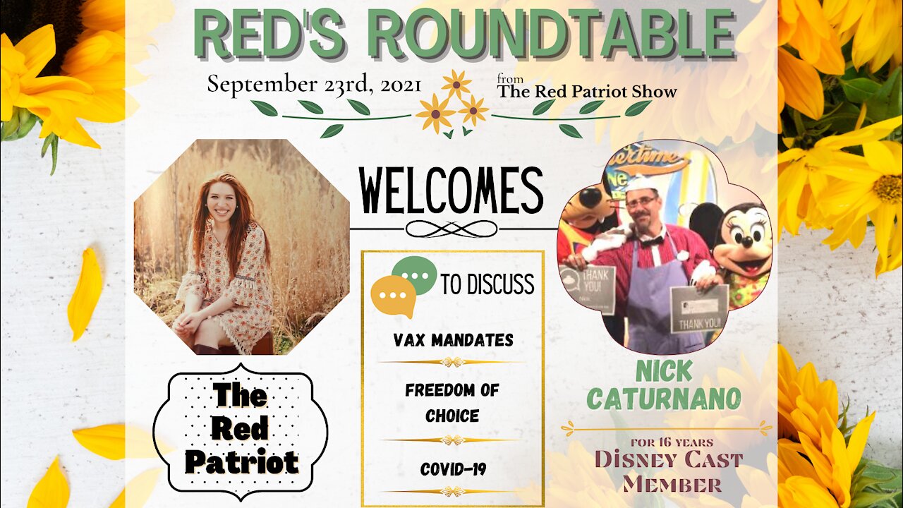 Red’s Roundtable: Nick Canturano talks Disney, Vax Mandates, & Medical Freedom