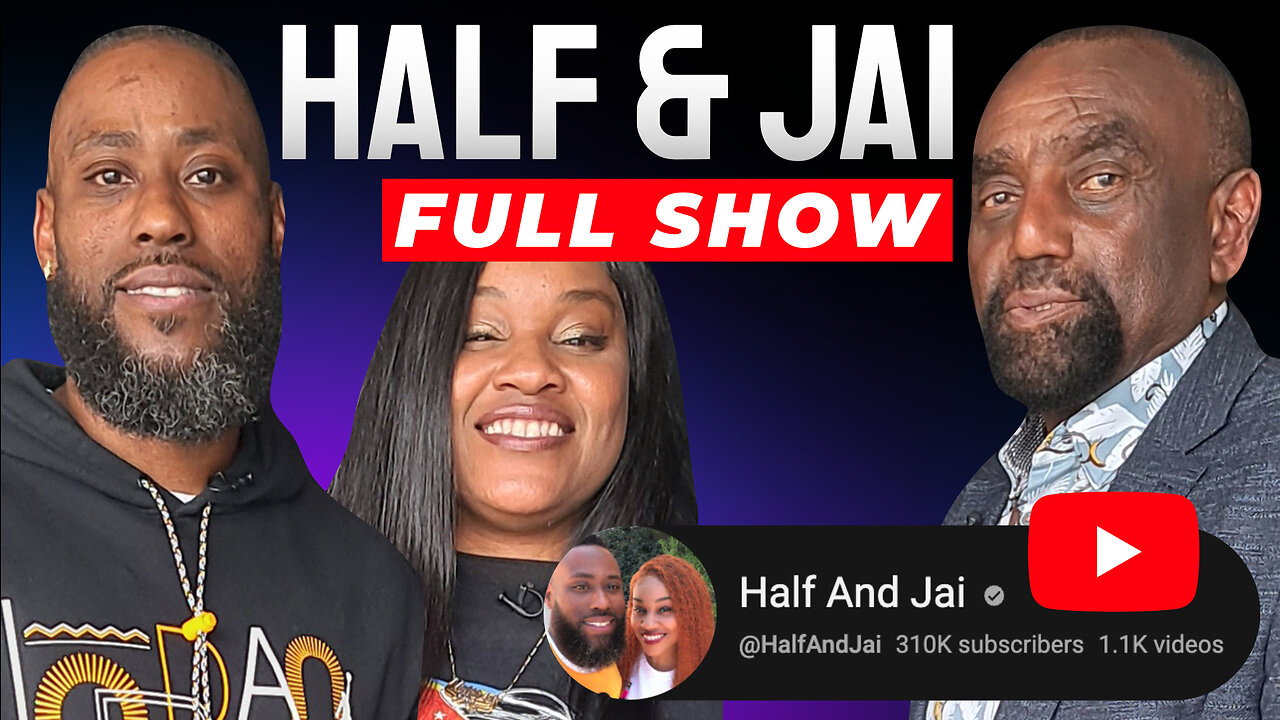 Half & Jai Join Jesse! (#315)