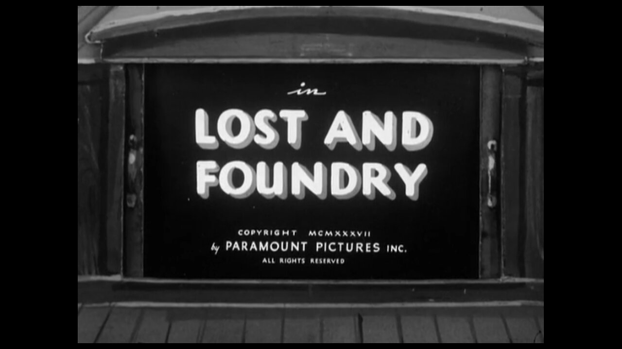 Popeye The Sailor - Lost And Foundry (1937)