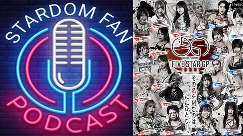 Stardom Fan Podcast