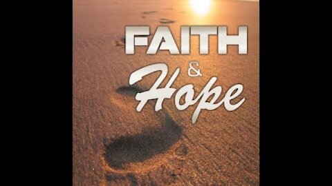 20170919 FAITH & HOPE