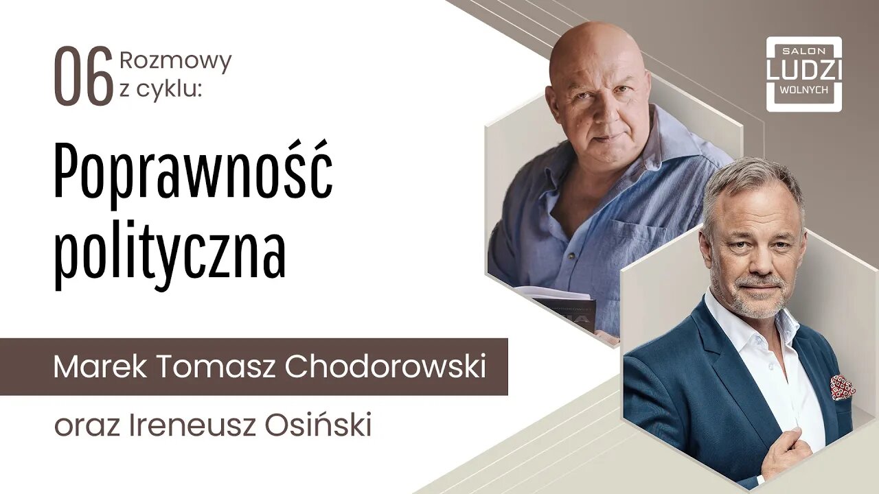 Salon Ludzi Wolnych S01E06 - Poprawność polityczna