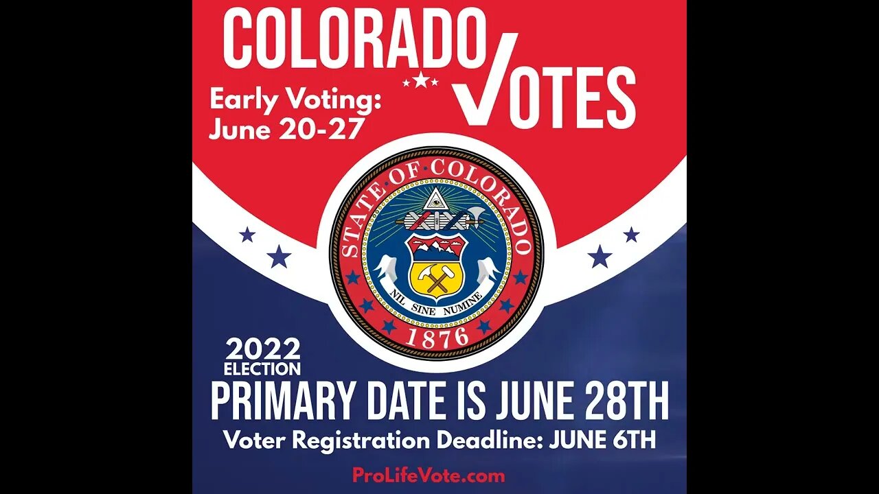 Colorado Voter Registration Deadline and Primary Date