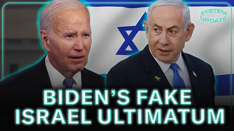 Biden's Phony Israel Ultimatum TOTALLY IGNORED By Israel