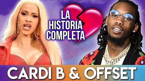 Cardi B & Offset | La Historia Completa | Como Se Conocieron, Matrimonio Y Divorcio