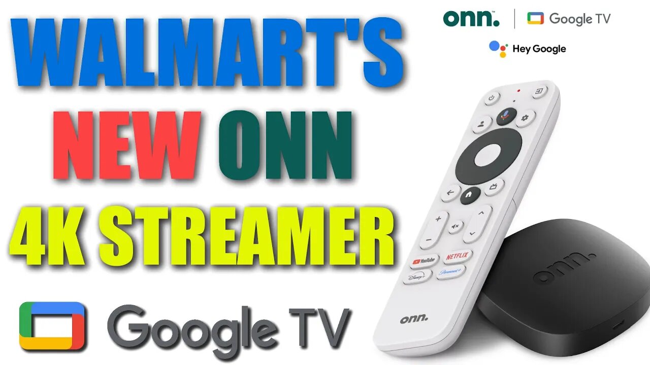 WALMART'S NEW ONN. 4K STREAMER WITH GOOGLE TV IS HERE! BETTER THAN THE FIRESTICK, CHROMECAST?