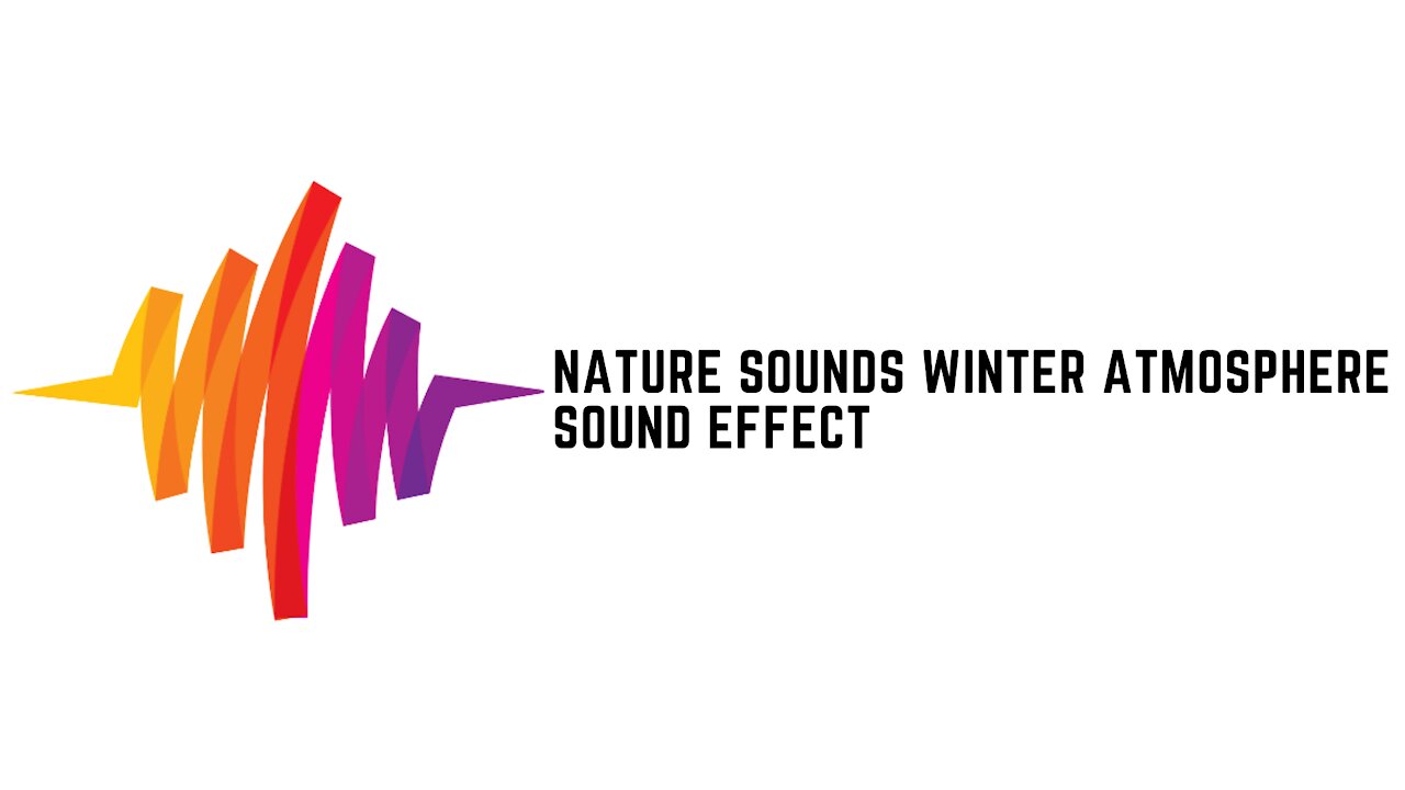 Nature Sounds Winter Atmosphere