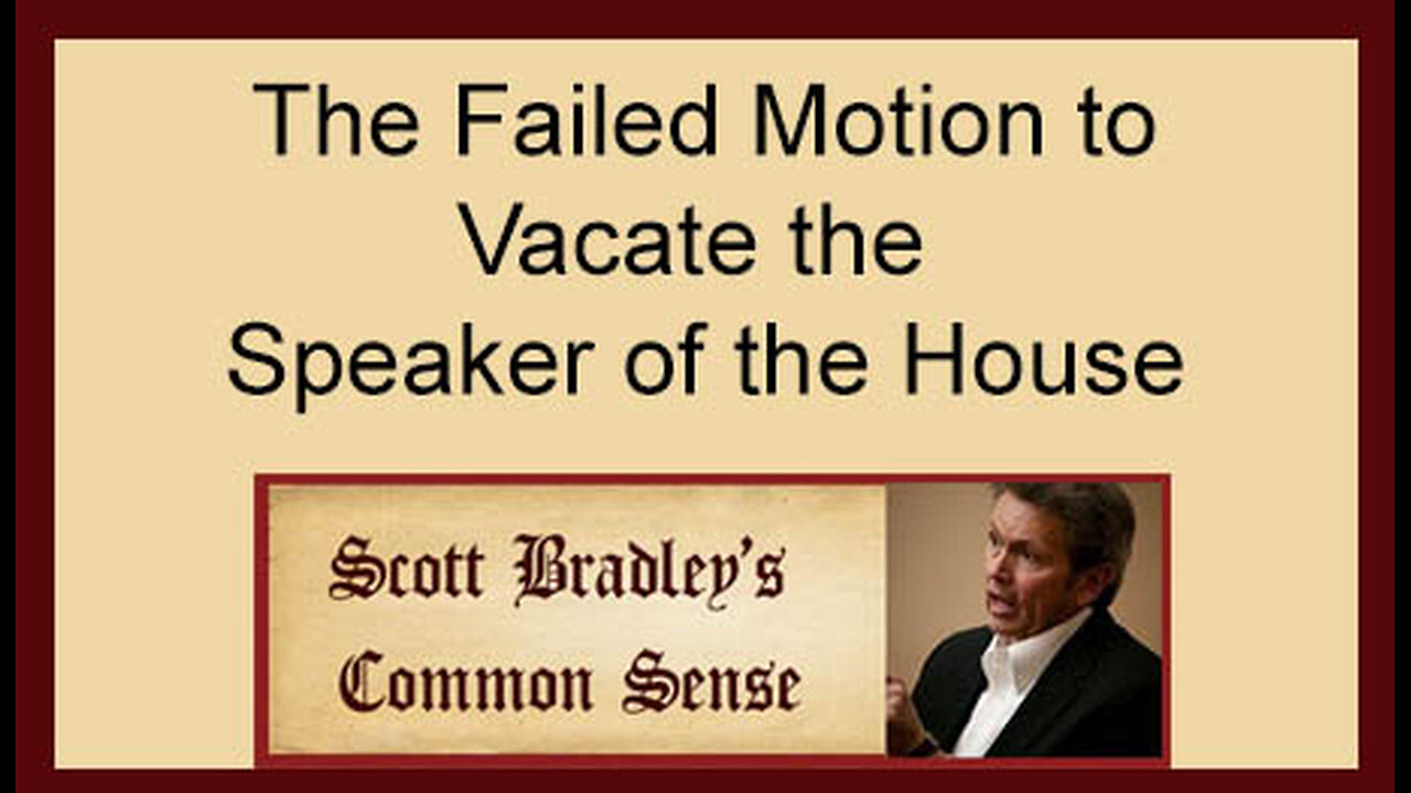 The Failed Motion to Vacate the Speaker of the House