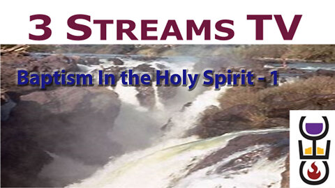 Baptism In The Holy Spirit - 1