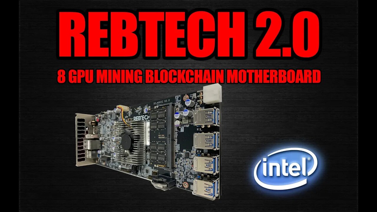 REBTECH Is Back!!! 8 GPU Blockchain Mining Motherboard 2.0