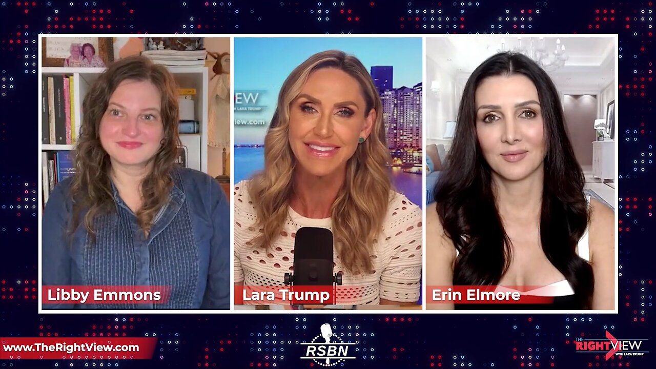 The Right View with Lara Trump, Erin Elmore, Libby Emmons 9/26/23