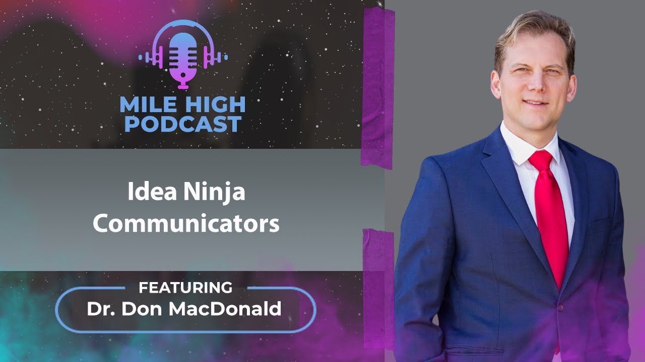 🎙 Idea Ninja Communicators - Dr. Don MacDonald