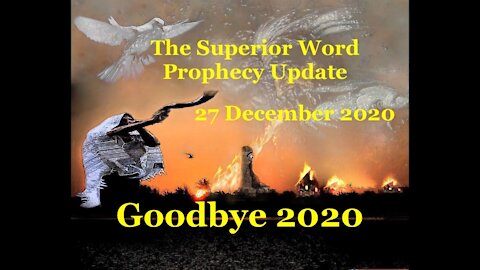 Pro-372 - Prophecy Update, 27 December 2020 (Goodbye 2020).mpg