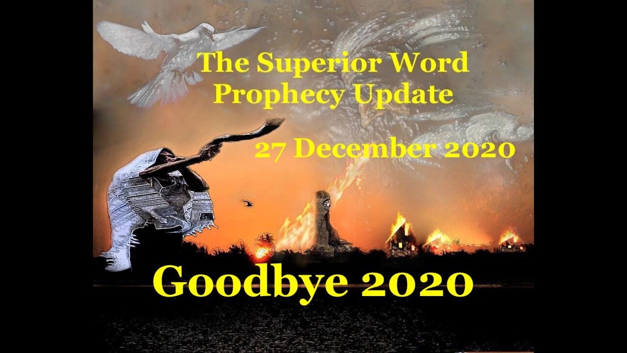 Pro-372 - Prophecy Update, 27 December 2020 (Goodbye 2020).mpg