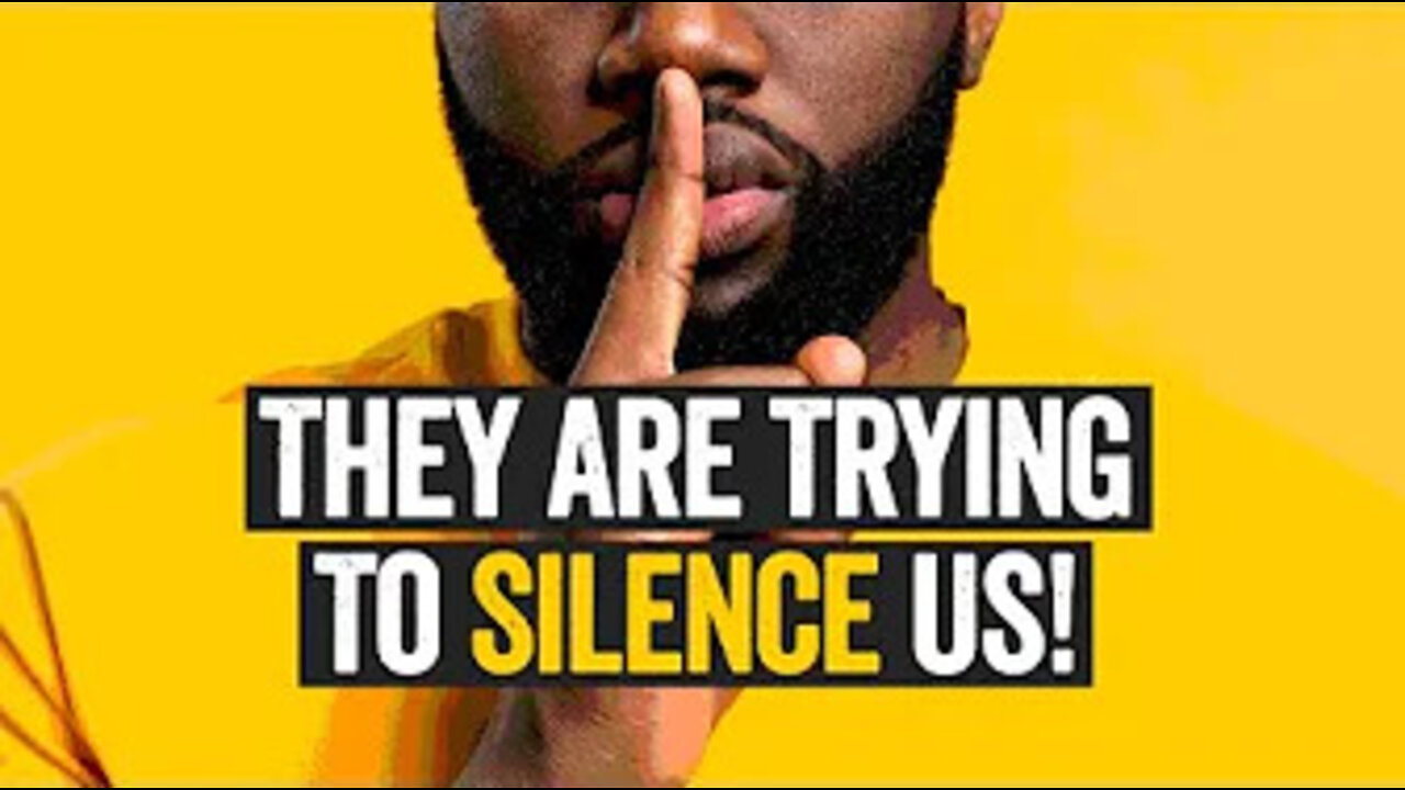 They Are Trying To Silence Us… And This Is Why!!!
