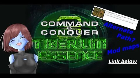 The War That Never Was... Alternate Path? | Tiberium Essence Story |