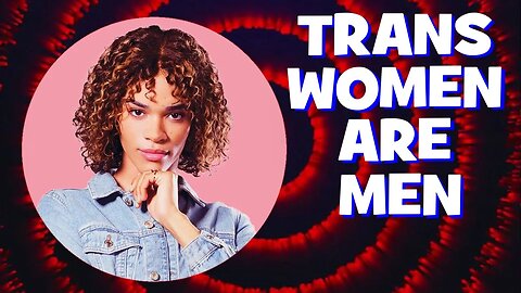 Trans Women Are Men