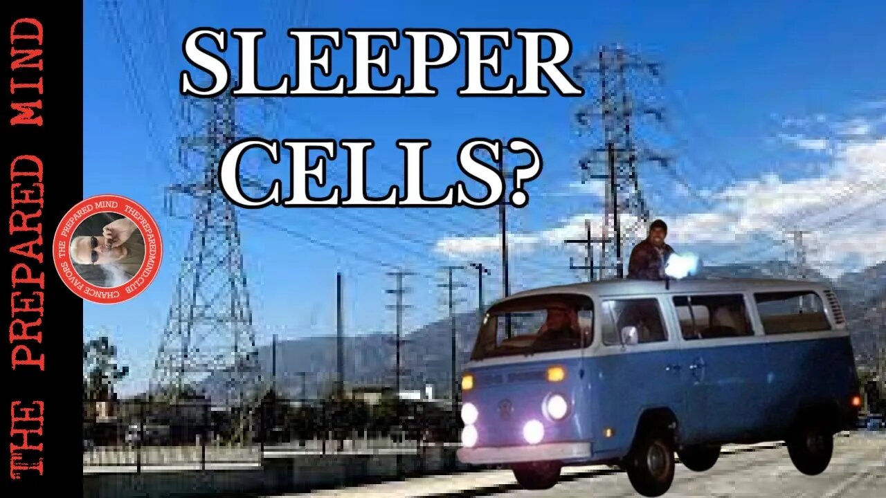 Sleeper Cells & Power Outages