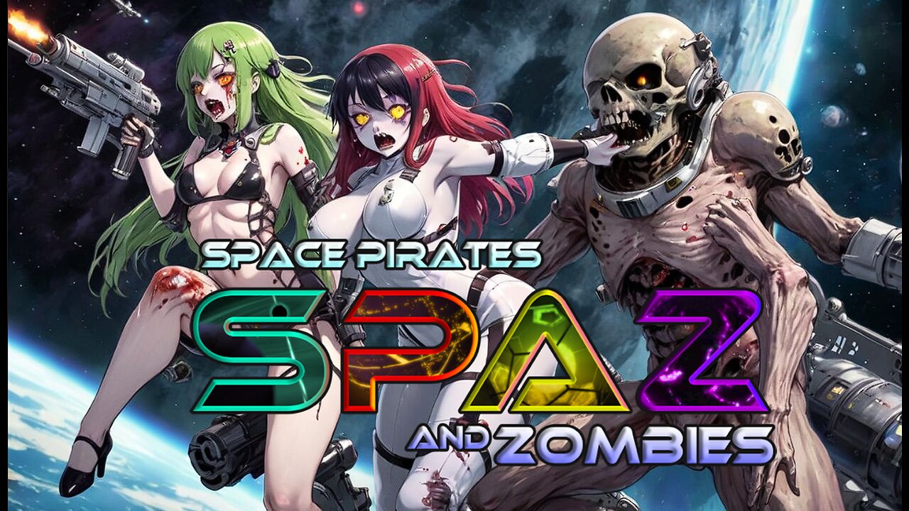 SPAZ - Space Pirates and Zombies my 2 favorite things