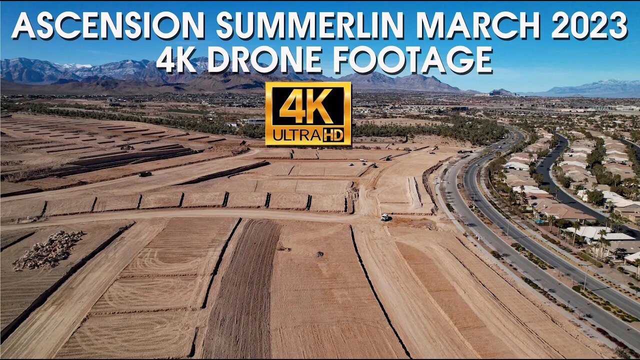 Ascension Summerlin March 2023 Update 4K Drone Footage