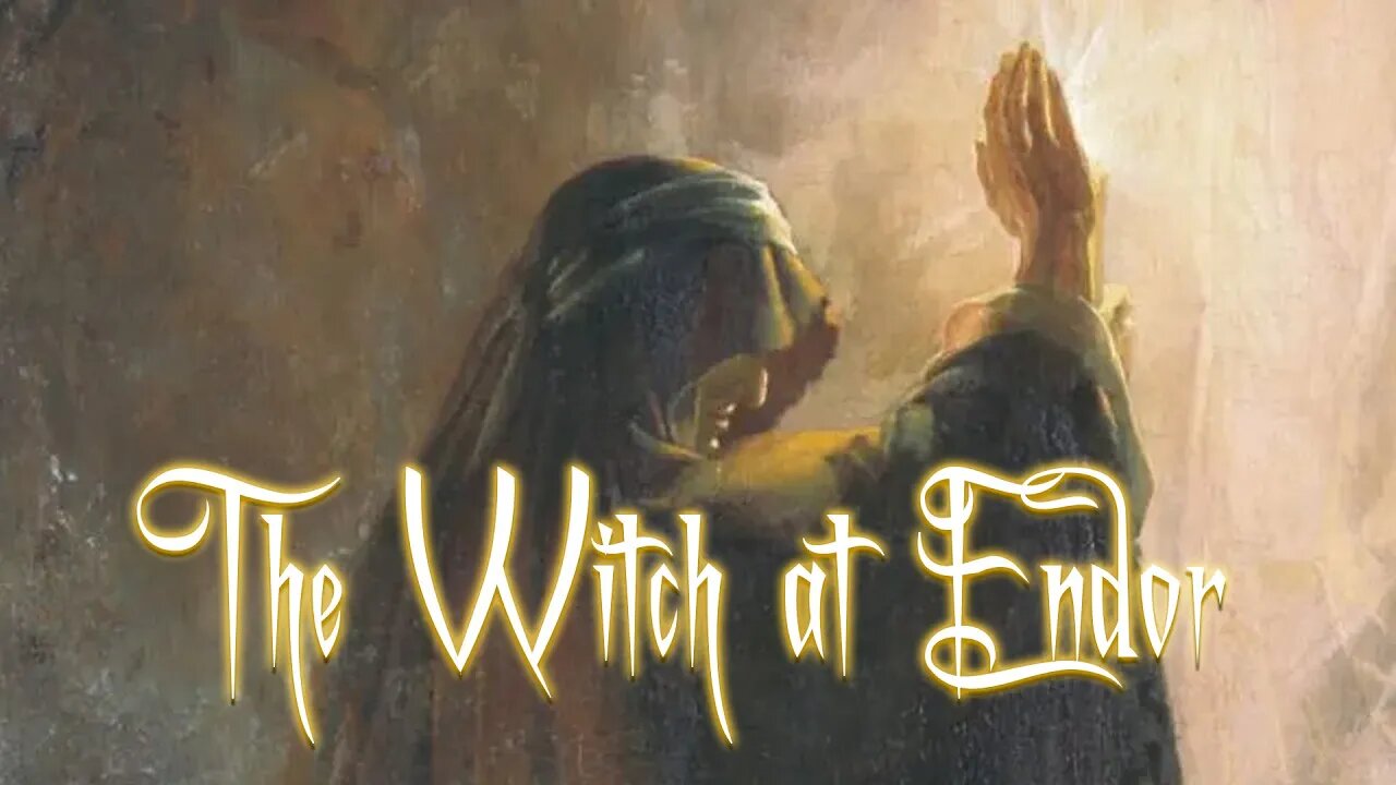 The Witch at Endor | Sermon by Pastor Steven L. Anderson