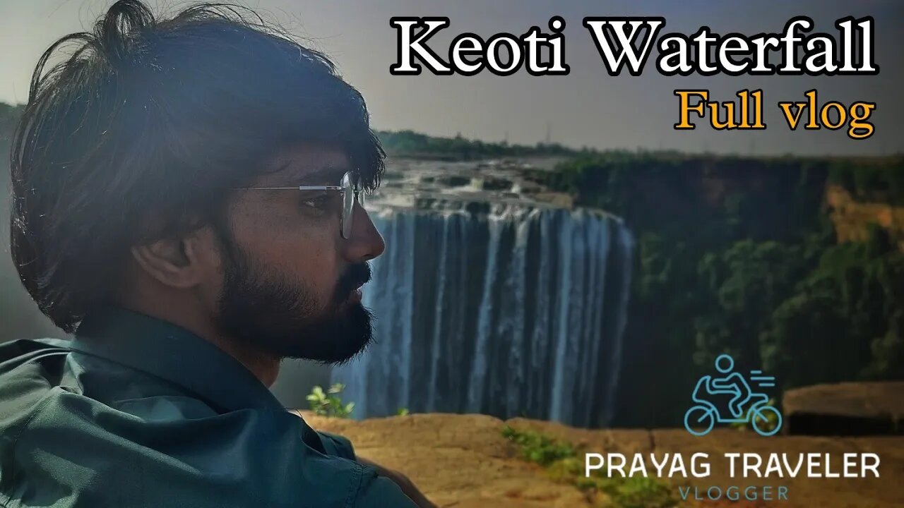 Keoti Waterfall Rewa Madhya Pradesh | Rewa full vlog | Prayagraj To Rewa vlog #keotiwaterfall