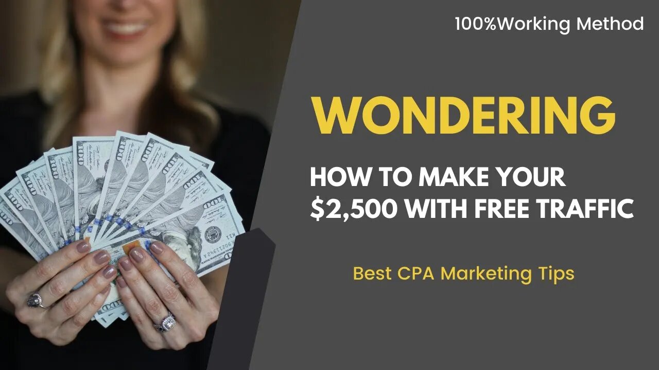 Wondering How To Make Your $2,500 WITH FREE TRAFFIC Rock? CPA Marketing, CPAGrip