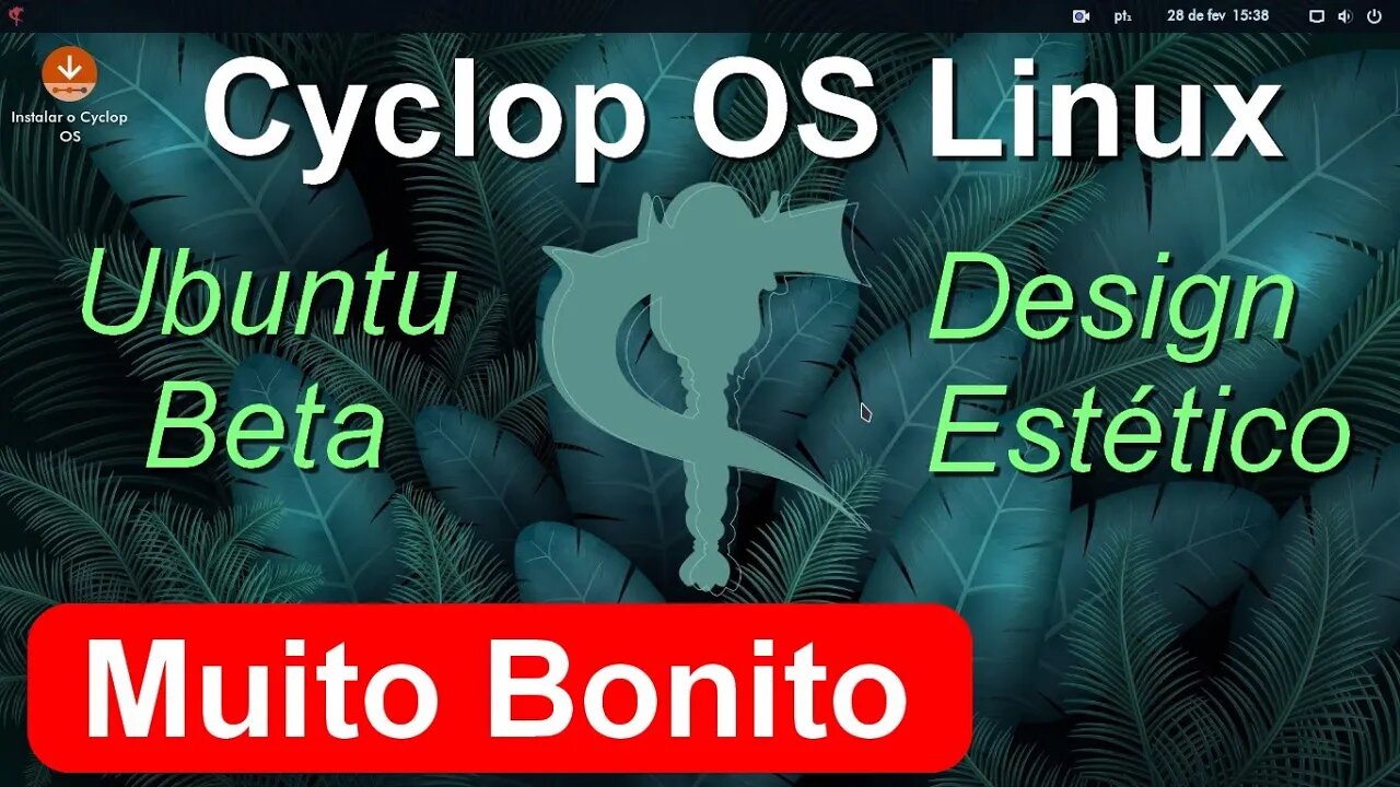 Cyclop OS Linux base Ubuntu com Design Estético